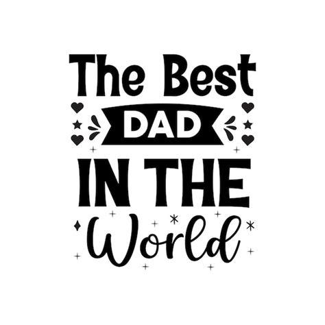 Worlds Best Dad Dxf Eps Png Cut File Cricut Silhouette By Tabita S