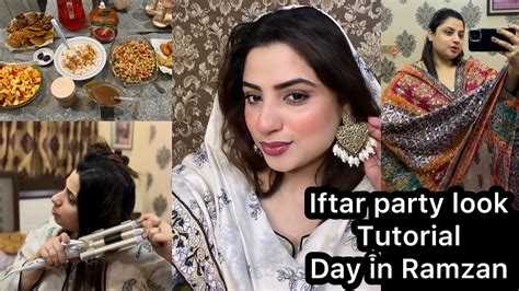 Kal Ki Iftari Thi Aj Nai Banai Iftar Party Look Tutorial Iftari