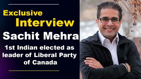 Sachit Mehra Is The New President Of Liberal Party Of Canada YouTube