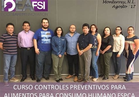 Curso Controles Preventivos FSPCA Agosto 2017 Monterrey N L FSI