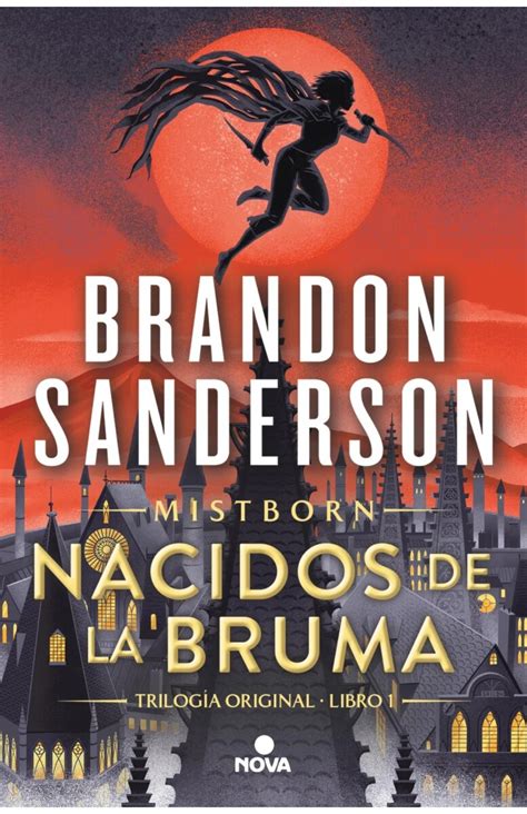 El Imperio Final Nacidos de la Bruma Mistborn 01 Nueva Edición