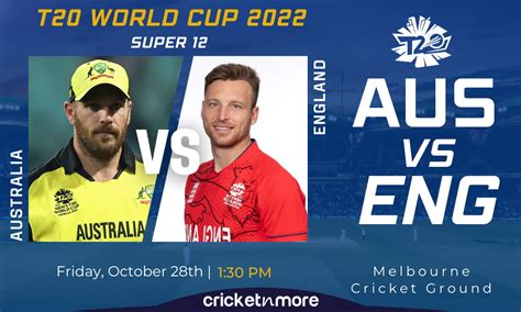 Australia Vs England T20 World Cup Super 12 Cricket Match