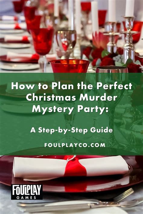 How To Plan The Perfect Christmas Murder Mystery Party A Step By Step