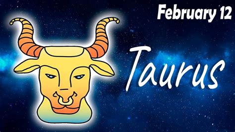 Horoscope For Today Taurus Daily Horoscope Taurus February 12 2023 ♉️