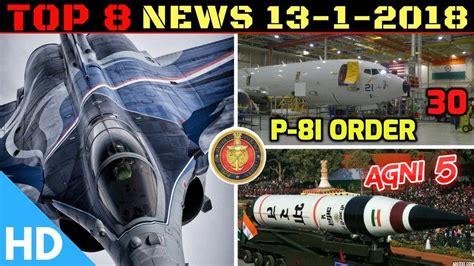 Indian Defence Updates India France Rafale Deal 30 Boeing P 8I Agni 5