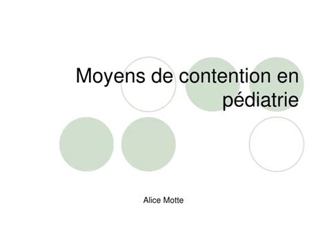 Ppt Moyens De Contention En P Diatrie Powerpoint Presentation Free