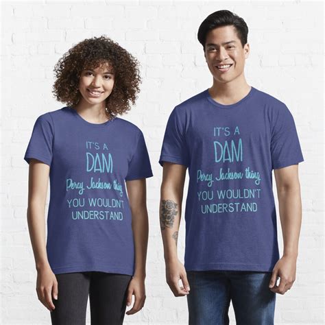 It S A Dam Percy Jackson Thing You Wouldn T Understand T Shirt For Sale By Shmurr Redbubble