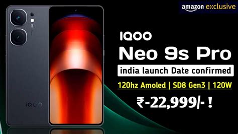 Iqoo Neo 9s Pro 5G India Launch Date Confirm 120hz Amoled SD8 Gen3