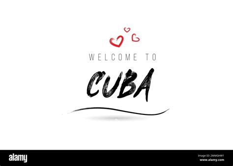 Welcome To Cuba Country Text Typography With Red Love Heart And Black