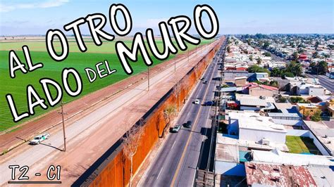 🌎 👉 《mexicali 》 Como Se Vive En La Frontera Mas Emblematica De Mexico 🚐