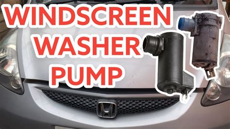 Windscreen Washer Not Working Pump Replacement Honda Jazz Honda Fit