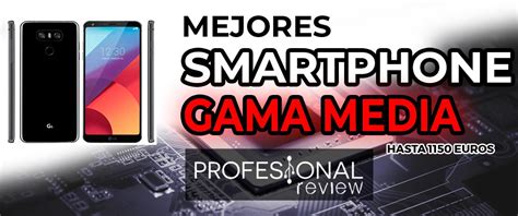 Los Mejores Smartphone De Gama Media 【2022 】 ⭐️