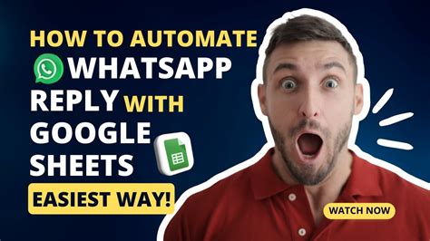 WhatsApp Autoreply Made Easy Automate Messages With Google Sheets