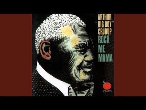 Arthur Big Boy Crudup That S All Right Mama 2001 CD Discogs