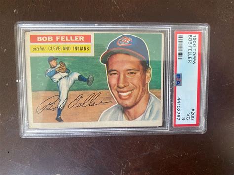 1956 Topps HOFer Bob Feller Cleveland Indians PSA VG 3 200 EBay