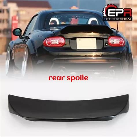 For Mazda Mx5 Nc Soft Top Roster Miata Epa Style Frp Unpainted Rear Spoiler Wing 886 60