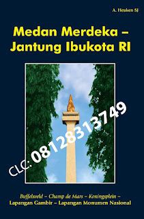 Buku Sejarah Jakarta Clc Adolf Heuken Medan Merdeka Jantung