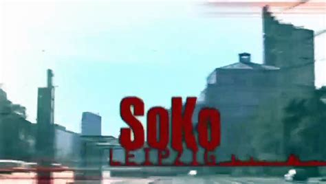 SOKO Leipzig E030 Toten Schenkt Man Nichts Video Dailymotion