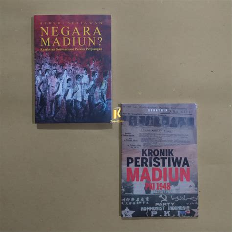 Jual PAKET BUKU NEGARA MADIUN KRONIK PERISTIWA MADIUN PKI 1948 Kota