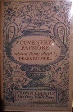 Selected Poems By Coventry Patmore Goodreads