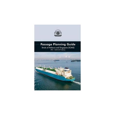 Passage Planning Guide Straits Of Malacca And Singapore Soms