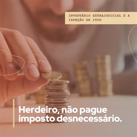 Temas Do Mundo Jur Dico Direito Das Sucess Es Isen O De Imposto