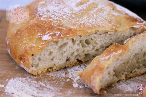 No Knead Crusty Artisan Bread Bear Naked Food