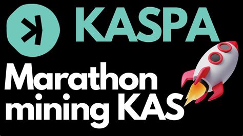 KASPA Marathon Enters The Chat Kaspa Kas Krc20 Kaspacoin YouTube