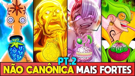 AS 10 AKUMA NO MI NÃO CANÔNICAS MAIS PODEROSAS DE ONE PIECE DA MAIS