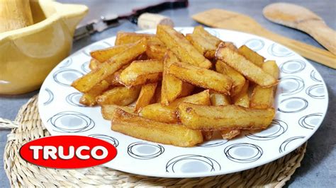 Como Hacer Patatas Fritas 🍟 Crujientes Y Muy Sabrosas Por Dentro Youtube