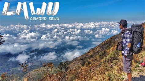 Pendakian Gunung Lawu Via Cemoro Sewu November Youtube