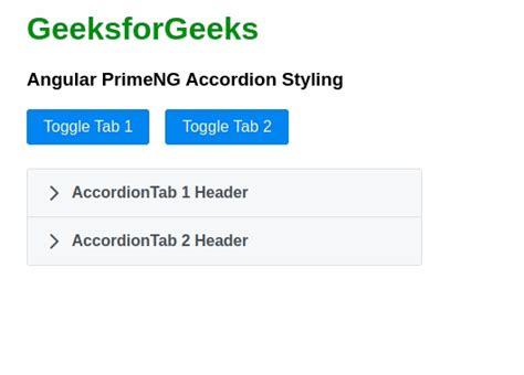 Angular PrimeNG Accordion Styling GeeksforGeeks