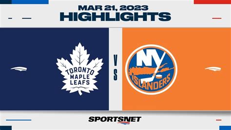 Nhl Highlights Maple Leafs Vs Islanders March Youtube