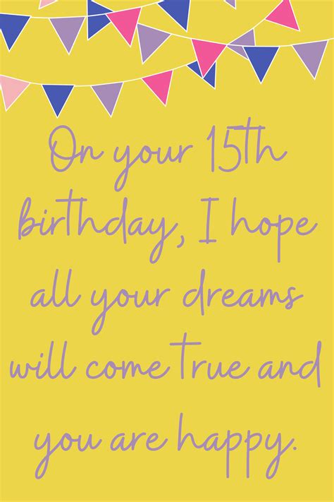 15th Birthday Quotes for a Special Teen - Darling Quote