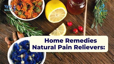 Home Remedies Natural Pain Relievers Painrelief Pain Youtube