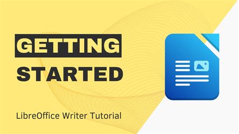 Getting Started Libreoffice Writer Tutorial For Beginners Youtube