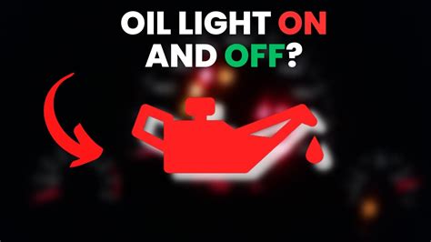 Engine Oil Light Comes On And Off But The Oil Is Full Youtube