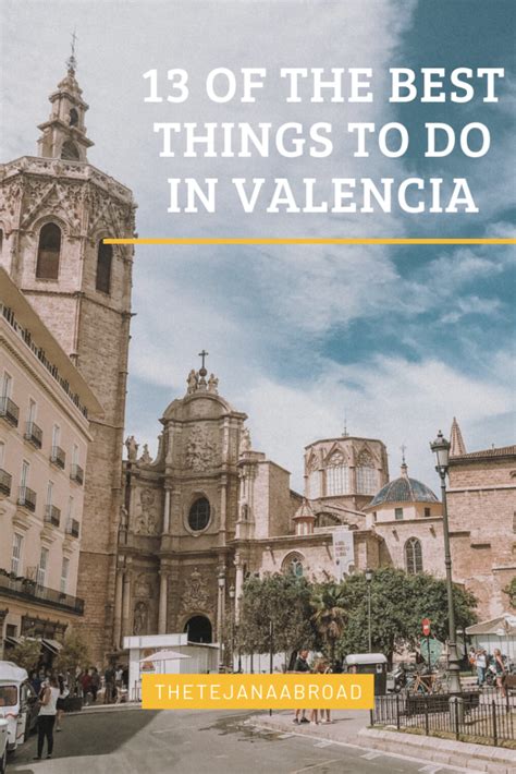 Unusual Things To Do In Valencia Artofit