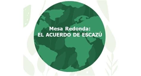 Mesa Redonda El Acuerdo De Escaz Surcossurcos