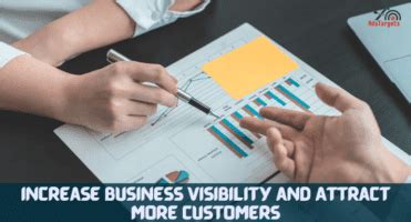 Increase Business Visibility And Attract More Customers: 7 Ways