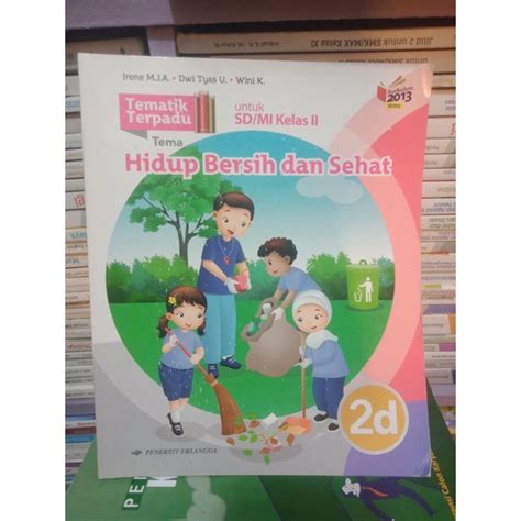 Jual Buku Tematik Terpadu Dengan Tema Hidup Bersih Dan Sehat Untuk Sd