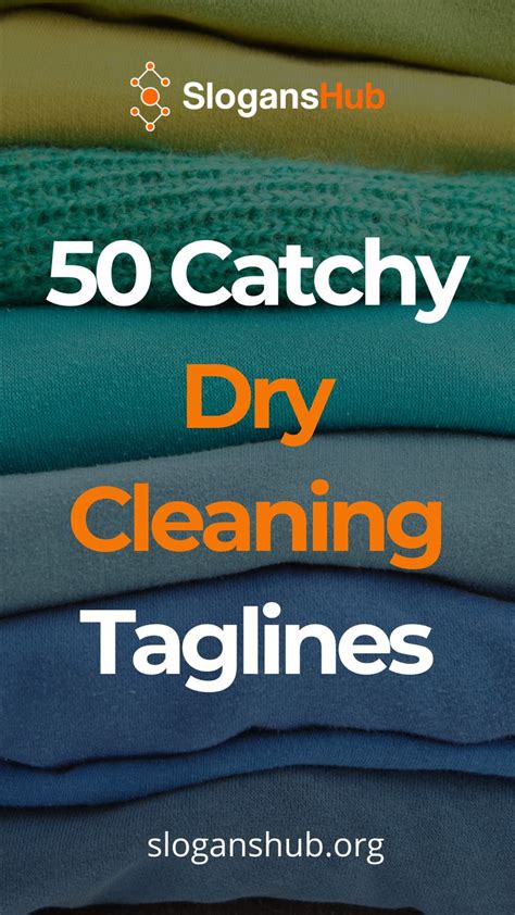 50 Catchy Dry Cleaning Slogans And Taglines In 2022 How To Memorize