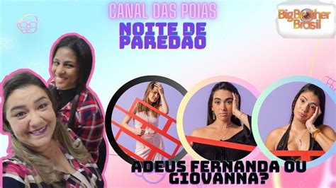 Bbb Davi Convence Fadas A Votar Em Fernanda Bia Giovanna E