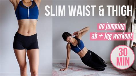 30 Min Slim Waist And Thigh No Jumping Ab Leg Workout Results In 3 Weeks ~ Emi Youtube