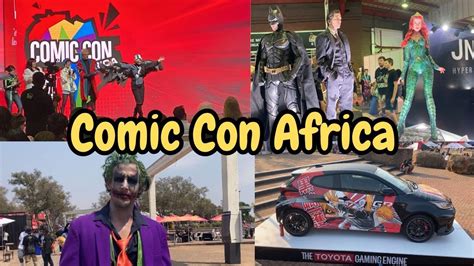 Comic Con Africa 2023 Johannesburg Expo Centre South Africa