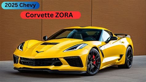 Finally The All New 2025 Chevrolet Corvette Zora Unveiled First