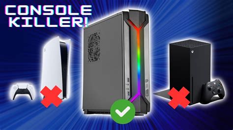 Console Killer Gaming PC Build Better Than A PS5 And Xbox YouTube