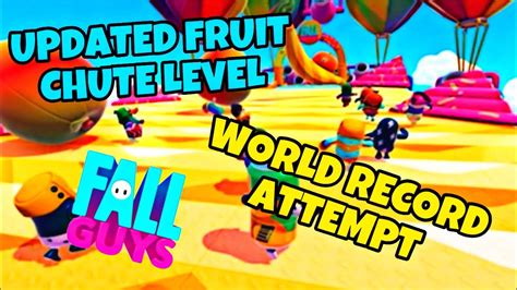 Fall Guys Fruit Chute Updated Map Season 2 Possible World Record