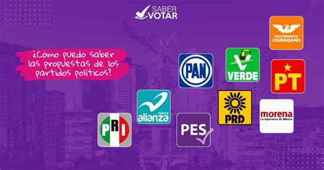 ¿cómo Puedo Saber Las Propuestas De Los Partidos Políticos