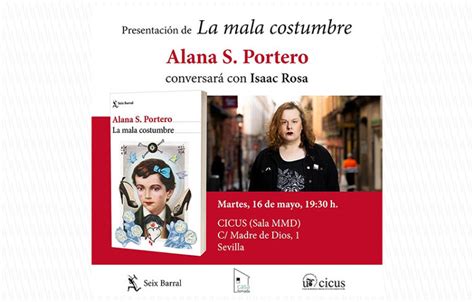 Presentaci N Del Libro La Mala Costumbre De Alana S Portero Cicus